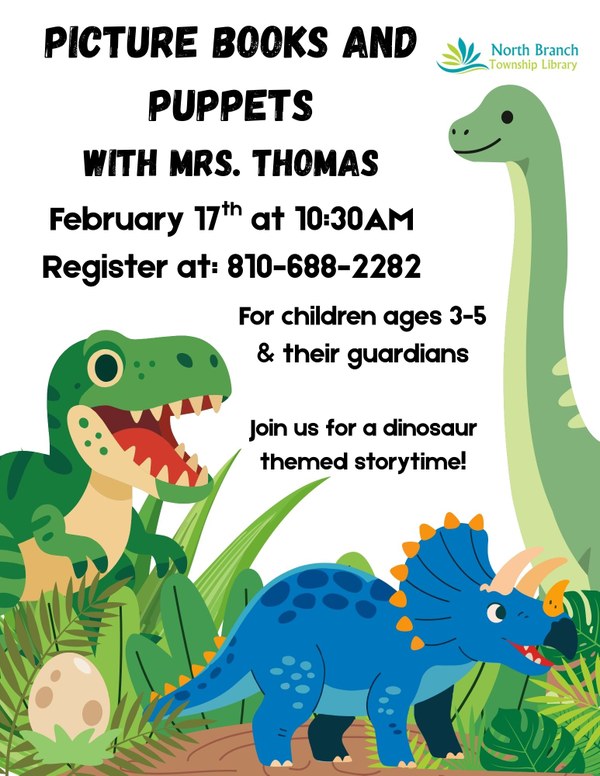 A poster for the next story time at the North Branch Township library with Mrs. Thomas. The story time is dinosaur themed and so the poster has images of dinosaurs on it such as triceratops, t rex and brontosaurus.